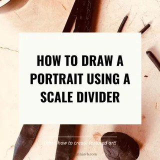 Comment dessiner un portrait avec un compas de proportion
